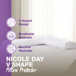Nicole Day V Shape Pillow Protector