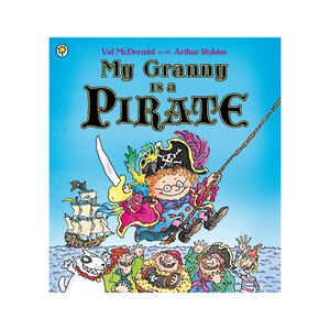 My Granny Is A Pirate Children's Book