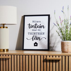 Níl Aon Tinteán Mar Do Thinteán Féin Plaque
