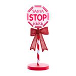 Light Up Santa Here Stop Sign