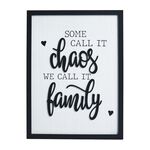 Family Chaos Plaque