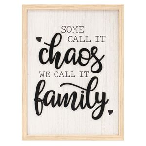 Family Chaos Plaque