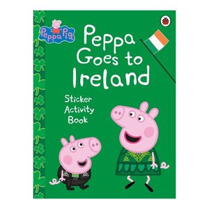 Peppa Pig Sticker Goes To Ireland Children's Book