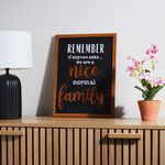 Nice Normal Family Plaque 