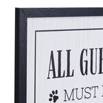 Must Be Approved By The Dog Plaque