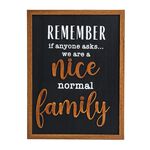 Nice Normal Family Plaque 